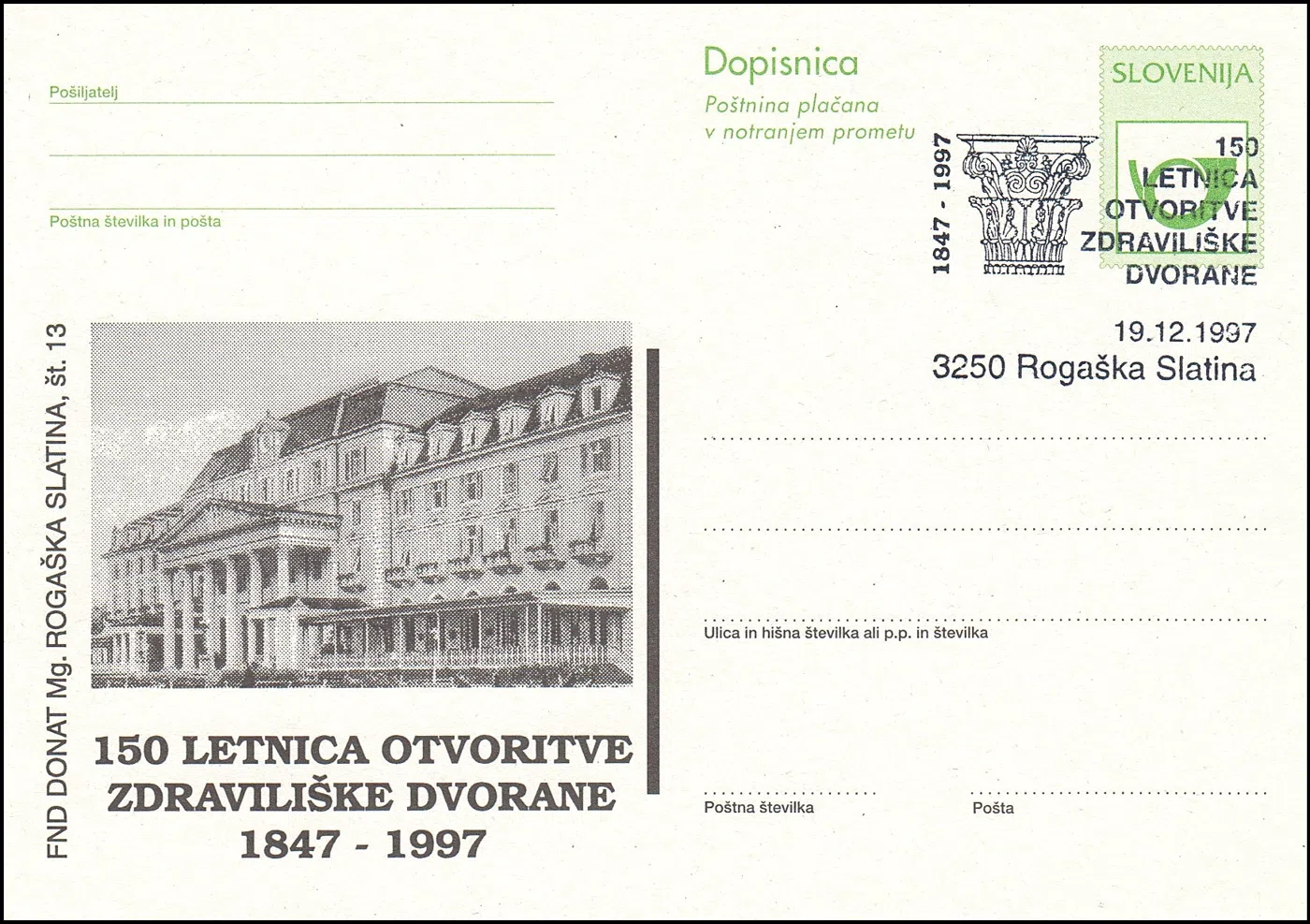 150 LETNICA OTVORITVE ZDRAVILIŠKE DVORANE 1847 - 1997